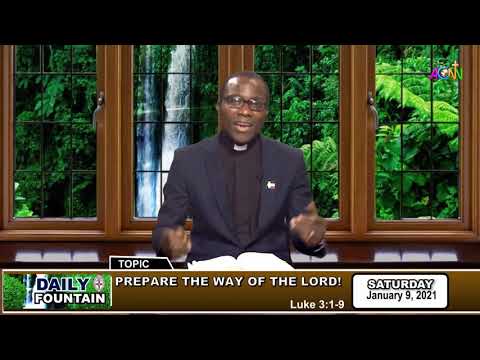 DAILY FOUNTAIN DEVOTIONAL FOR JANUARY 9, 2021 - THE VEN. OLUWASEUN OWOEYE