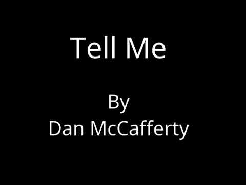 Dan McCafferty - Tell Me [Karaoke]