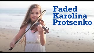 Download lagu Faded - Karolina Protsenko (Violin Cover) mp3 Download lagu Faded - Karolina Protsenko (Violin Cover) mp3