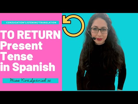 TO RETURN-VOLVER: Spanish Irregular Verb Conjugation Quiz | Present Tense Verb Conjugation Practice