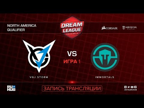 VGJ Storm vs Immortals, DreamLeague NA Qualifier, game 1 [Lum1Sit, Mila]