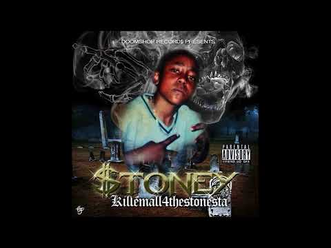 STONEDOGG - KILLEMALL4THASTONESTA