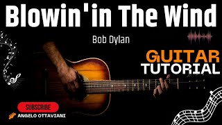 Blowin'in The Wind - Bob Dylan - Easy Guitar Songs