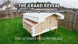The ULTIMATE DIY Chicken Coop Build: The Grand Reveal! 🐓✨