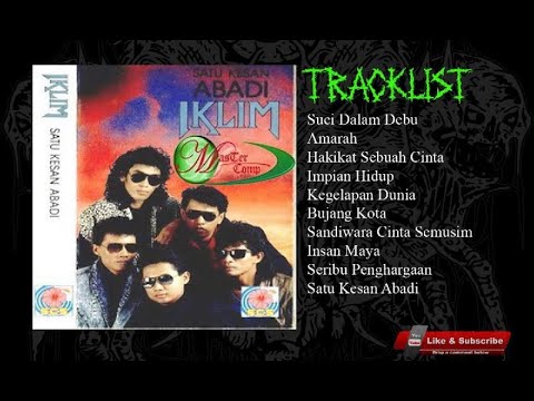 IKLIM - SATU KESAN ABADI, FULL ALBUM