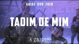 Lucas Lucco - Tadim de Mim | Guias DVD A Ørigem 2018