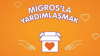 Migros'la Yardımlaşmak Çok Kolay | Hediyem Kartı