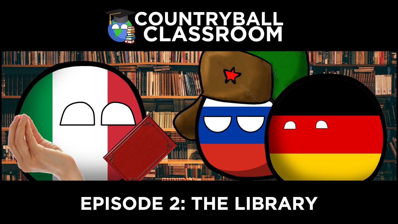 Countryball Classroom | Episode 2 – The Library (with Sam Mapping)