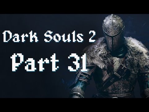 Let's Play Dark Souls 2: Scholar of the First Sin (Blind) Part 31 - Switching Swords