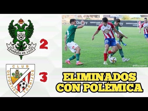 CD TOLEDO 2-3 TORRIJOS: LOS VERDES CAEN ELIMINADOS EN LA COPA RFEF CON POLÉMICA ARBITRAL