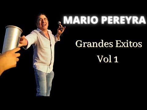 Mario Pereyra - Grandes Exitos Enganchados Vol 1