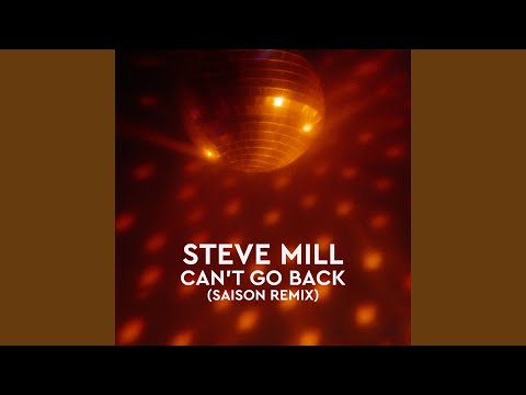 Can't Go Back (Saison Remix)