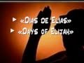 Days Of Elijah Días De Elías