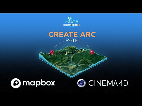 Terrain Builder Cinema: Create Arc Paths Tutorial