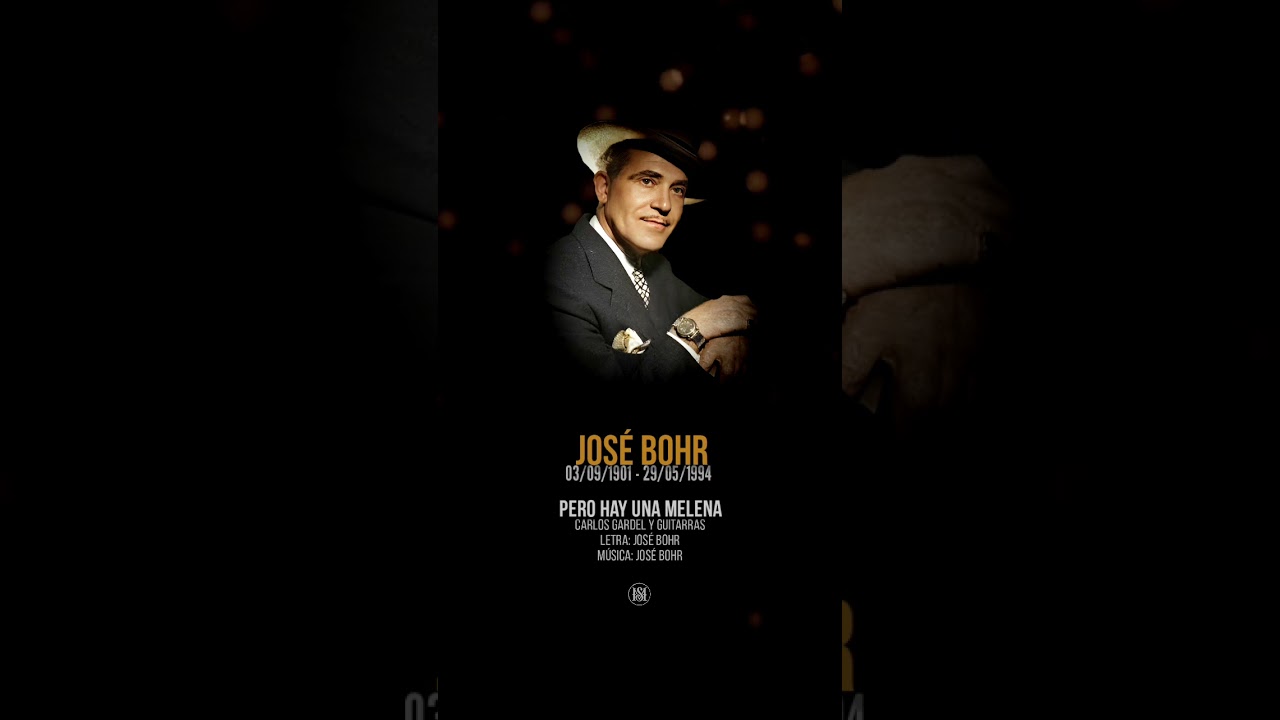 PERO HAY UNA MELENA - Carlos Gardel y guitarras. A 123 años del nacimiento de José Bohr #Tango
