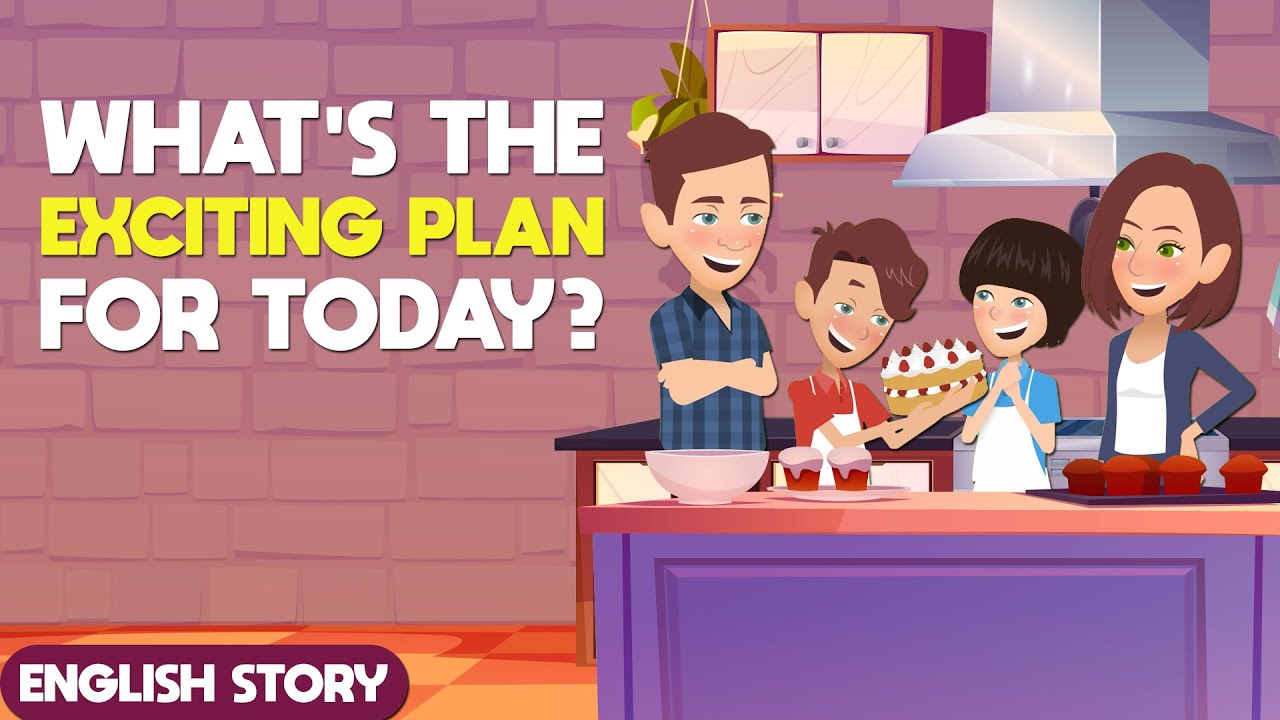 Family is the best thing! | Learn English Through Story | Conversation between parents and children