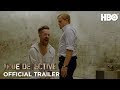 True Detective: Kings (Season 1 Trailer) | HBO