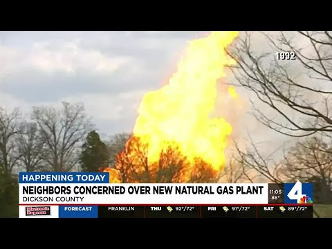 Neighbors concerned over new natural gas plant in Dickson County