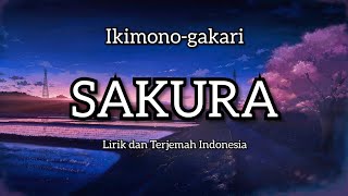 Ikimonogakari - SAKURA Lirik dan Terjemah Indonesia
