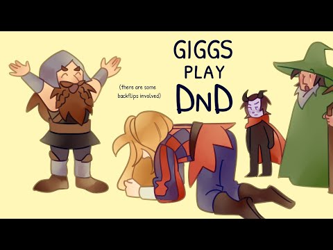 GIGGS play DND ! - Animatic