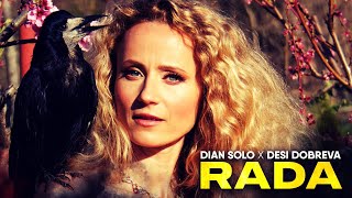 Dian Solo x Desi Dobreva - RADA 