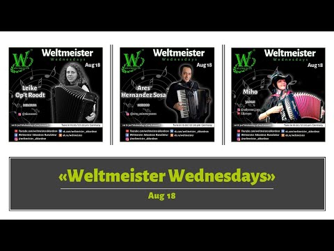 Weltmeister Wednesdays Concert Series Week 14 - 2021