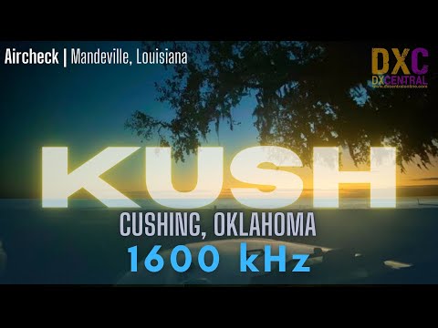 1600 | KUSH | Cushing, OK | Mandeville AM DX Airchecks