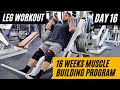 CHRIS BUMSTEAD FULL LEG WORKOUT | DAY 16 | Leg day #bodybuilding #fitness
