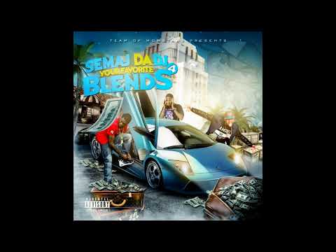 Semaj da Dj - Your Favorite Blends 4 (FULL MIXTAPE)