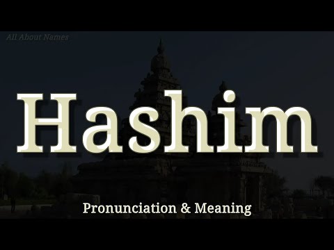 Hashim - Pronunciation and Meaning