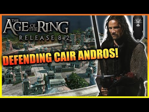 Age of the Ring Mod 8.2 - Custom Map - Defence of Cair Andros as Gondor!
