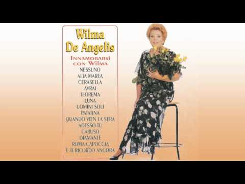 Wilma De Angelis - Innamorarsi con Wilma