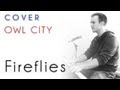 Owl City Fireflies Piano Cover Tutorial