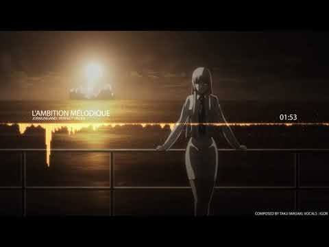 Taku Iwasaki & IGOR - L'ambition mélodique [ Jormungand : Perfect Order ]