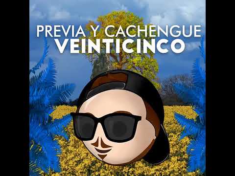 Previa Y Cachengue 25 - Previa Y Cachengue 2022