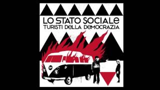 Lo Stato Sociale - Turisti della democrazia Deluxe CD2 (2013) Full Album