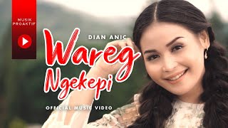 Download lagu Dian Anic - Wareg Ngekepi mp3