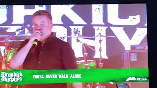 Dropkick Murphys, &quot;You&#39;ll Never Walk Alone&quot;