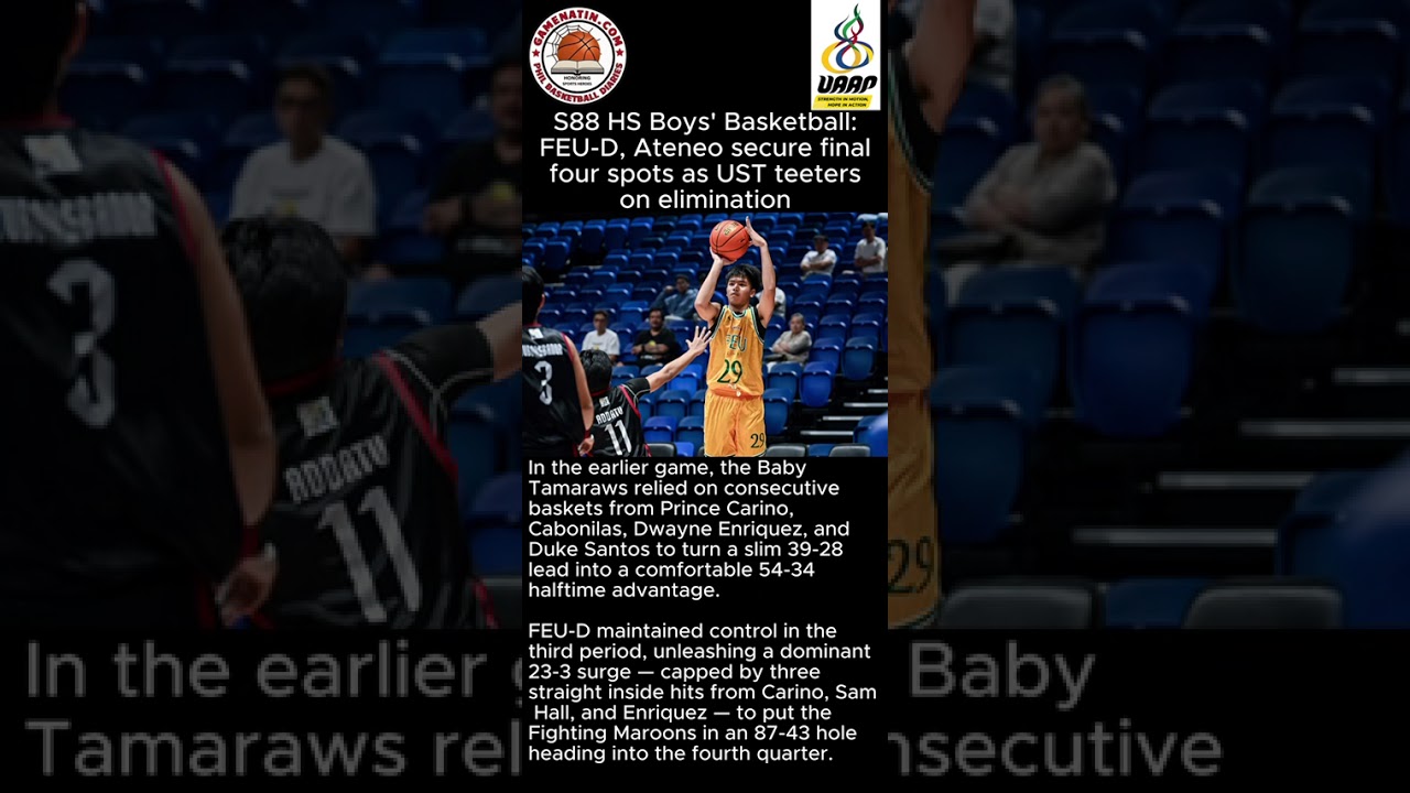 UAAP Boys' Basketball: FEU, Ateneo enter Final 4