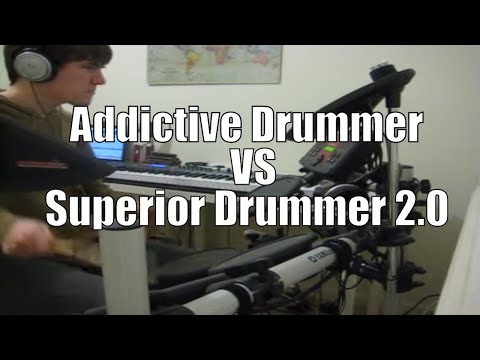 Addictive Drums vs. Superior Drummer 2.0