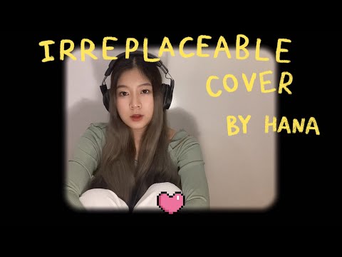 F.HERO x YOUNGJAE Ft. THE TOYS - IRREPLACEABLE Cover By Hana