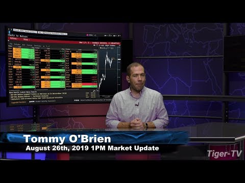 August 26th 2019, 1PM ET Market Update on TFNN