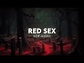 Red Sex Re Strung Vessel Edit Audio