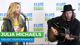Julia Michaels - &quot;Issues&quot; Acoustic | Elvis Duran Live