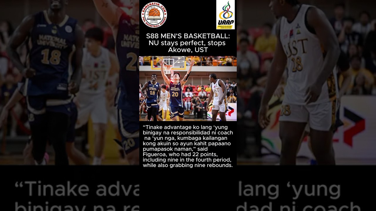 UAAP Men's Basketball: NU stops Collins Akowe and UST
