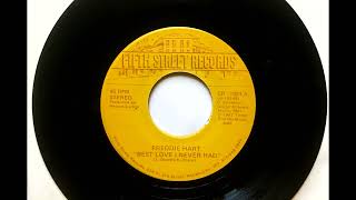 Best Love I Never Had , Freddie Hart , 1987