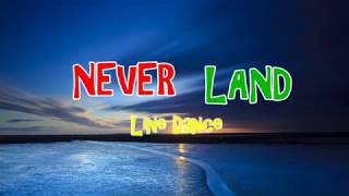 NEVER LAND Line Dance