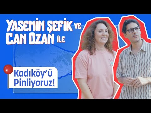 Pin İstanbul #4 | Kadıköy’ü Can Ozan ile Pinliyoruz!