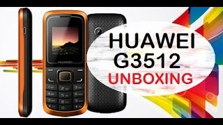 HUAWEI G3512 Dual Sim Unlocked Unboxing & Basic Function