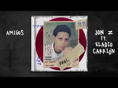 Jon Z & Eladio Carrión - AMIGOS (Lyric Video)